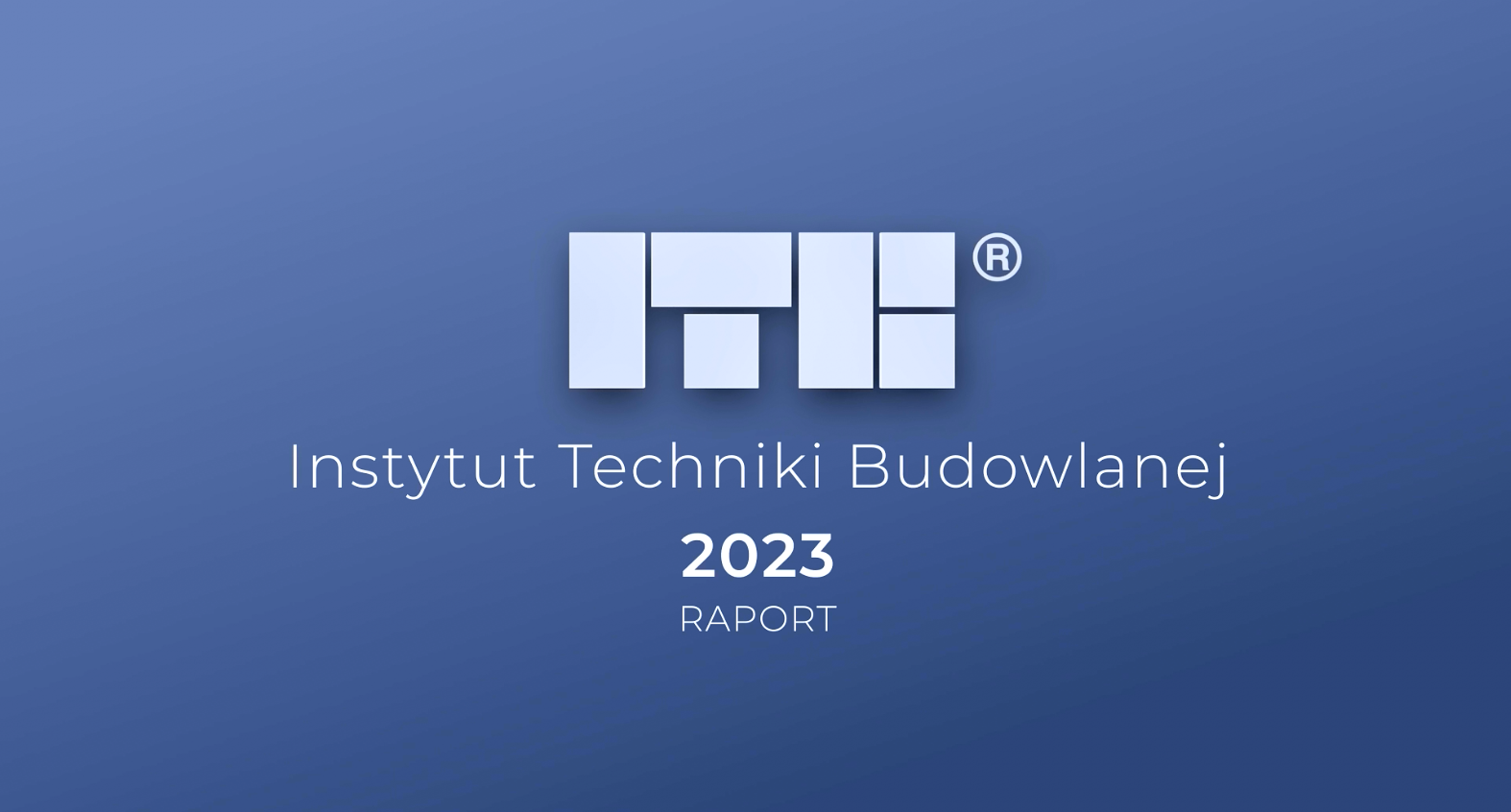 Okładka Raportu animowanego ITB za 2023 rok